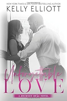 Paperback Unforgettable Love (Journey Of Love) Book