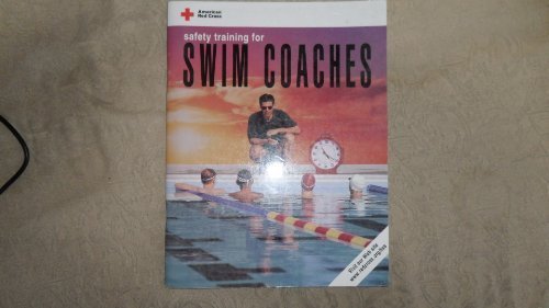 American Red Cross Safety Training for Swim Coaches/329449