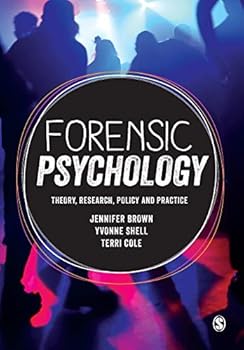 Paperback Forensic Psychology: Theory, research, policy and practice Book