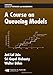 A Course on Queueing Models (Statistics: Textbooks and Monographs)