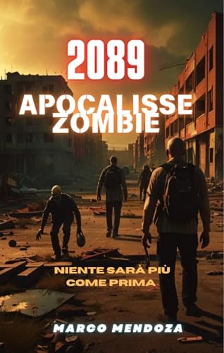 2089 Apocalisse zombie
