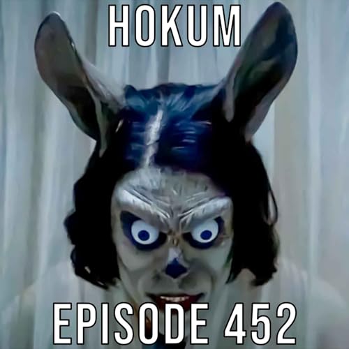 Hokum - Final Guys Horror Show #452