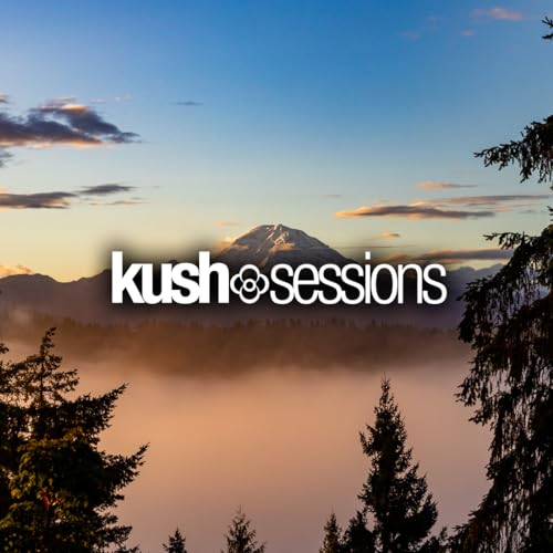 #307 KushSessions