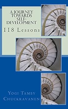 Paperback A Journey towards self-development: 118 Lessons Book