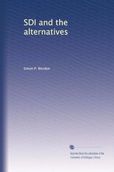 Paperback SDI and the alternatives Book
