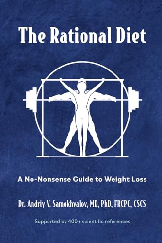 The Rational Diet: A No-Nonsense Guide to Weight Loss
