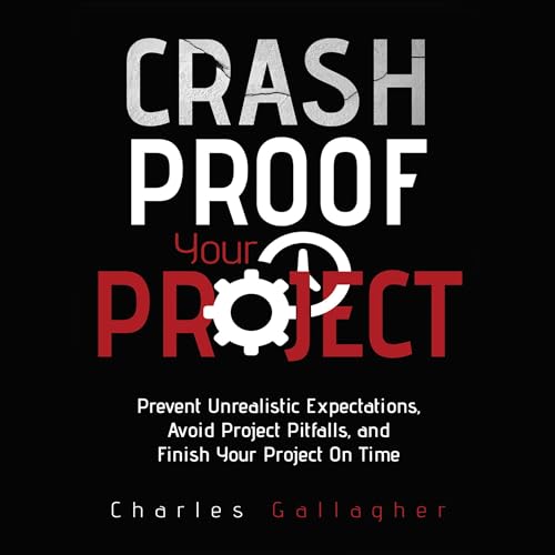Crash Proof Your Project by Charles Gallagher episode artwork