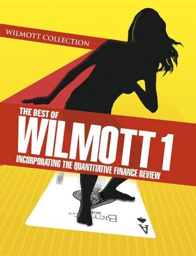  [(The Quantative Financial Review: v. 1: Incorporating the Quantitative Finance Review )] [Author: Paul Wilmott] [Dec-2004]
