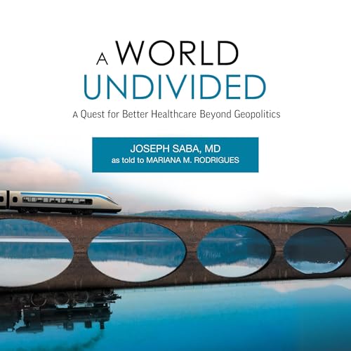 A World Undivided by Joseph Saba, Mariana M. Rodrigues episode artwork