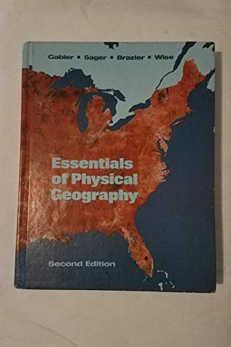 Essentials of physical geography 0030585511 Book Cover