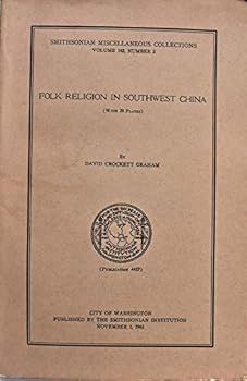 Paperback Folk religion in southwest China (with 28 plates) (Smithsonian miscellaneous collections) Book