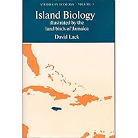 Island biology: Illustrated by the land birds of Jamaica (Studies in ecology) 063200391X Book Cover