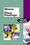 Glazes and Glass Coating