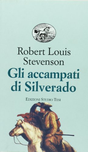  Gli accampati di Silverado