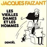  Les vieilles dames et les hommes