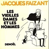 Les vieilles dames et les hommes 2207218317 Book Cover