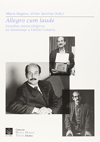Portada de Allegro cum laude Estudios musicológicos en homenaje a Emilio Casares