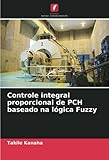  Controle integral proporcional de PCH baseado na lógica Fuzzy