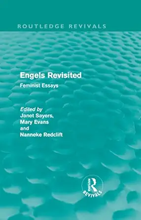Engels Revisited (Routledge Revivals): Feminist Essays book cover