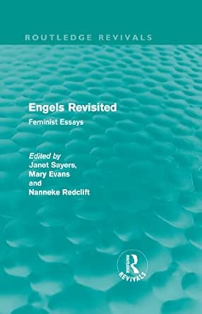 Engels Revisited (Routledge Revivals): Feminist Essays book cover