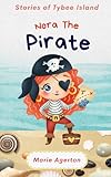 Nora the Pirate: Stories of Tybee Island