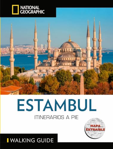 Estambul - Guía National Geographic Itinerarios a pie (NATIONAL GEOGRAPHIC WALKING GUIDES)