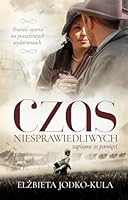 Czas niesprawiedliwych 8382343880 Book Cover