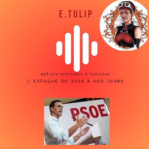 L'Espagne de 2018 &agrave; 2024