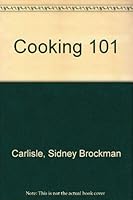Cooking 101 0964338009 Book Cover