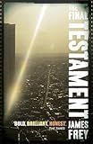 The Final Testament by James Frey (2012-03-01)
