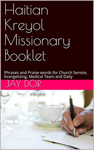 Image of Haitian Kreyol / English Missionary Book: Phrases and Praise words for Church Service, Evangelizing, Medical Team and Daily