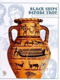 Paperback Black Ships Before Troy Comprehension Guide (Veritas Press Literature Guides) Book