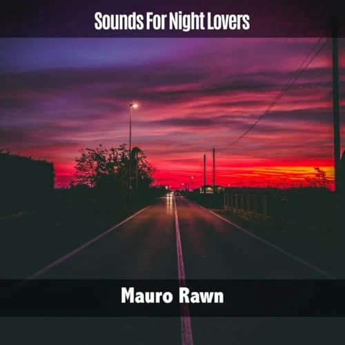 Sounds For Night Lovers