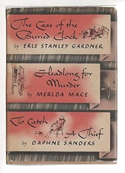 Hardcover The Case of the Buried Clock; Headlong for Murder; To Catch a Thief Book
