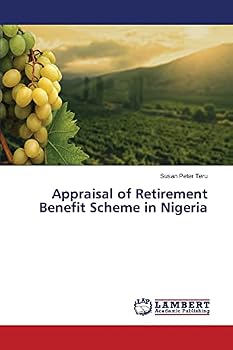 Paperback Appraisal of Retirement Benefit Scheme in Nigeria Book