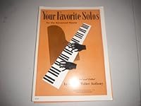 "Your Favorite Solos for the Advanced Pianist" B000S2GWVG Book Cover