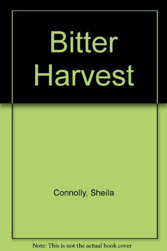 Bitter Harvest 1445828332 Book Cover