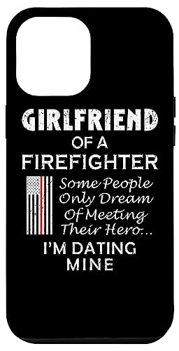 Thin Red American Flag Line Proud Girlfriend Of Firefighter Case for iPhone 12 Pro Max