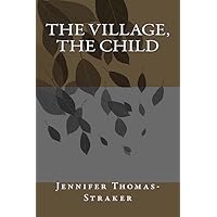 The Village, The Child