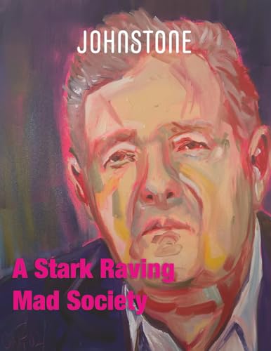 A Stark Raving Mad Society: JOHNSTONE July 25 A Stark Raving Mad Society: JOHNSTONE July 25