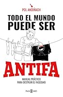Todo el mundo puede ser antifa 8401025842 Book Cover