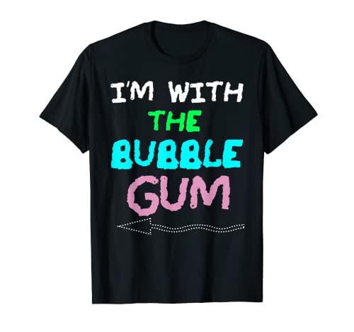 Im With The Bubble Right Gum Humor Halloween Camiseta