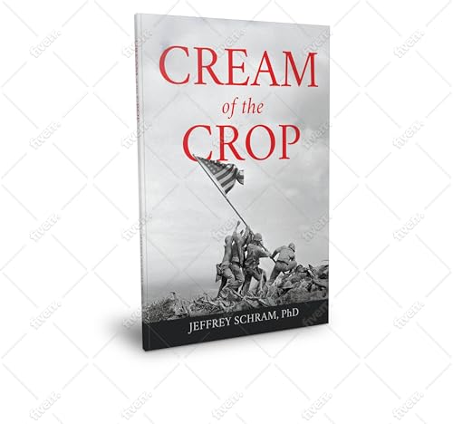 Cream of the Crop: The untold story of 150 college athletes who were sacrificed to save tens of thousands of Pacific Marines in WW2.