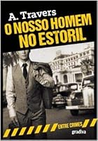 O Nosso Homem no Estoril 9896166579 Book Cover