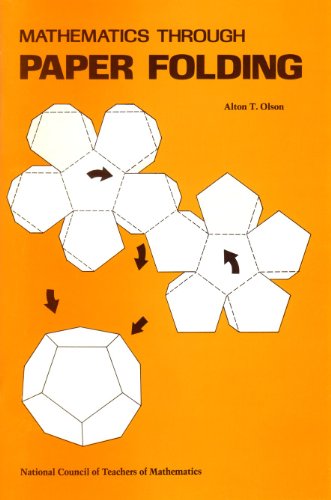 Mathematics Through Paper Folding view 2