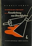  Handbuch des Druckers für die Verarbeitung von Druckfarben