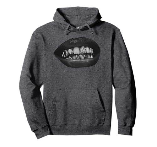 Grillz Teeth Fashion Mouth Lips Grills Still Much In Style Pullover Hoodie