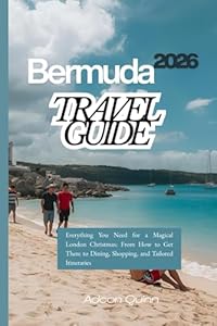 Bermuda Travel Guide 2026: Where Every Beach Shines, Every Meal Delights, and Every Journey Feels Like Paradise