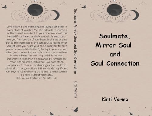 Soulmate, Mirror Soul and Soul Connection