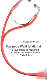 Hardcover Das neue Weiß ist digital [German] Book